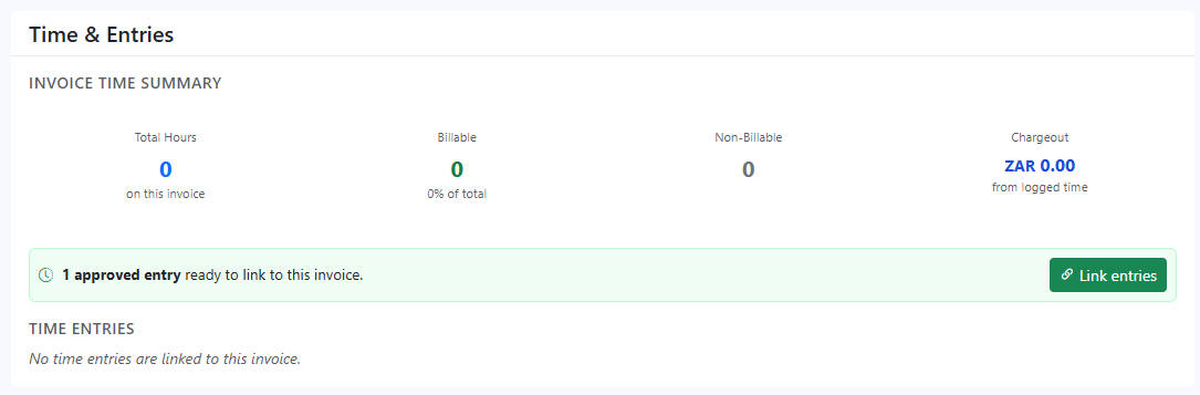Link approved time evidence before issuing. If approved entries are available but unlinked, attach them so chargeout values are traceable to delivery activity.