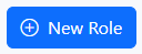 Create a new custom role only when the workspace needs a reusable access pattern that existing roles cannot express cleanly. Use the blue New Role button in the top-right corner of the Roles page to open the role builder instead of copying the intent into ad hoc user-level workarounds.